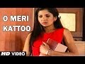 O Meri Kattoo Video Song | Begam 16 Saal Ki (Telefilm) | Kamal Azad