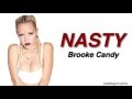 Brooke Candy - Nasty (Lyrics)
