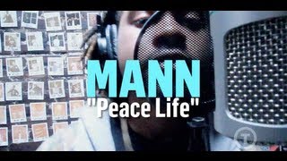 Watch Mann Peace Life video