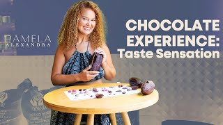 Chocolate Experience Taste Sensation Pamela Alexandra