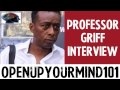 Professor Griff Explains If He Believes in GOD | Exposes False Christianity & More (Full Interview)