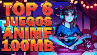 TOP 6 JUEGOS ESTILO ANIME DE MENOS DE 100MB | POCOS REQUISITOS