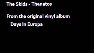 Watch Skids Thanatos video