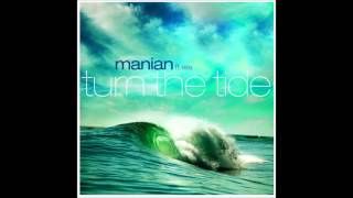 Watch Manian Turn The Tide cascada Radio Edit feat Aila video