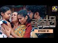 Akshi Episode 5