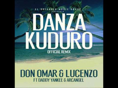 Don Omar Ft. Lucenzo Daddy Yankee & Arcangel - Danza Kuduro (...