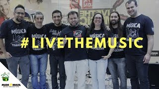 #LiveTheMusic: Toca Paulista e Made in Brazil - Cover Musical Pocket Show