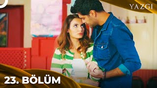 Yazgı 23. Bölüm Düşersen Tut Elimi