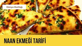 Naan Ekmeği̇ Tari̇fi̇ Sarimsakli Hi̇nt Ekmeği̇ Nasil Yapilir?
