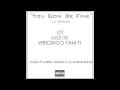 You Gon' Be Fine - Lil Crazed (Audio Only)