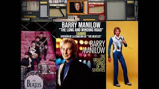 Watch Barry Manilow The Long And Winding Road video