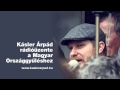 Kásler Árpád rádióüzenete a Magyar Országgyűléshez