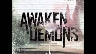 Watch Awaken Demons Isolation video