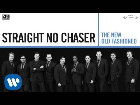 Straight No Chaser - Take Me To Church [Official Audio]