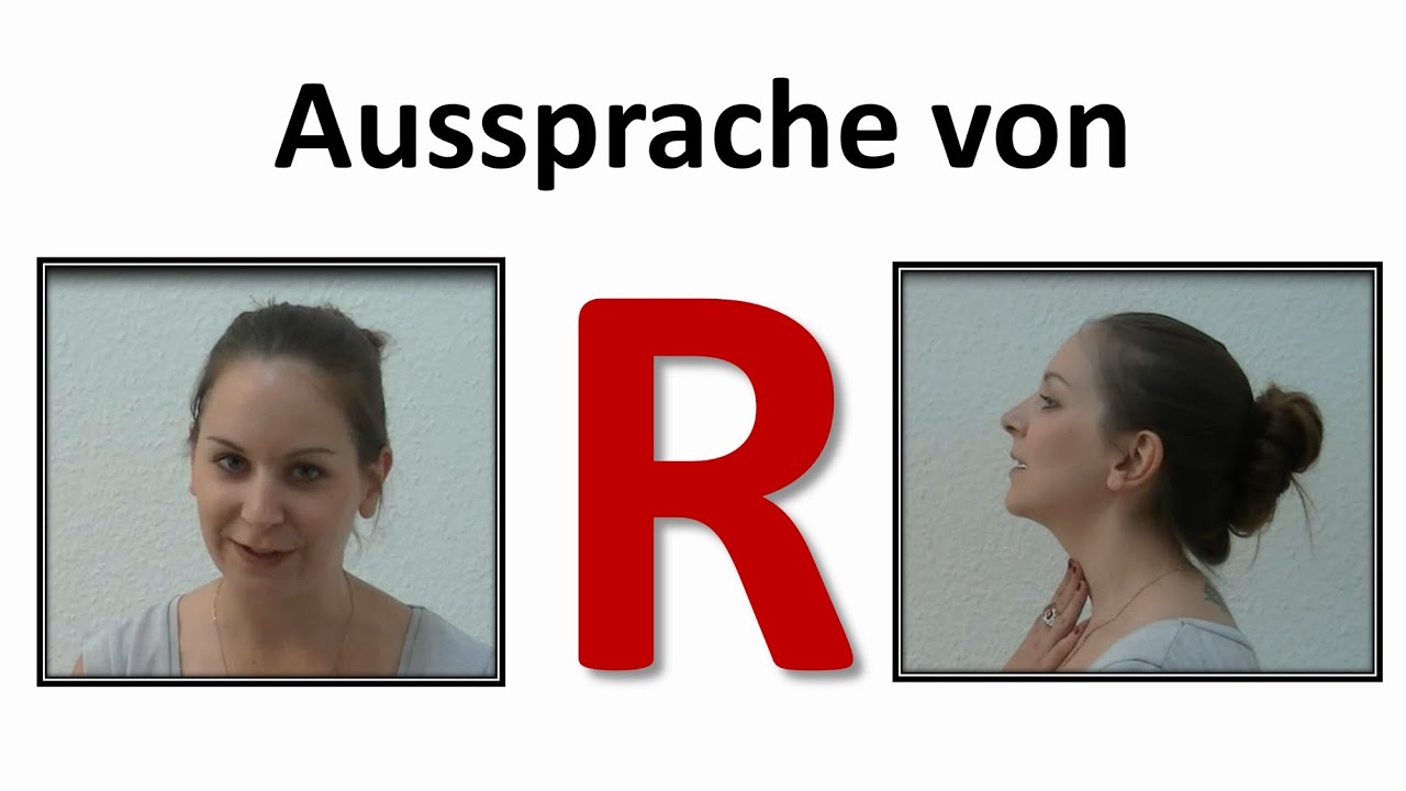 Deutsch lernen: Aussprache von R im Deutschen/German ...