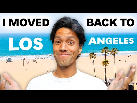 I Moved Back To LA From Texas