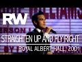 Straighten Up and Fly Right (Live At The Albert 2001)