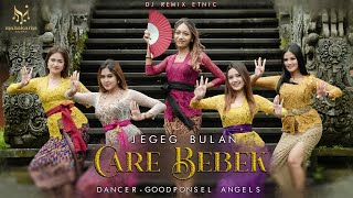 Download lagu Jegeg Bulan - Care Bebek Ft Goodponsel Angels l Dj Remix Etnic [ ]