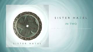 Watch Sister Hazel In Two video