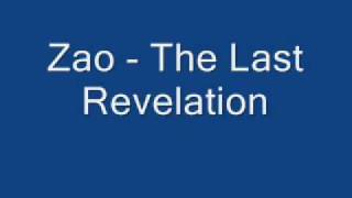 Watch Zao The Last Revelation video