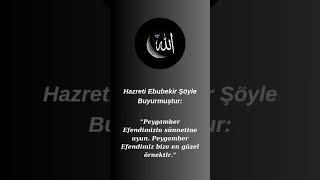 Hazreti Ebubekir Sözleri.