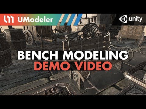 Bench Modeling with UModeler in Unity.
