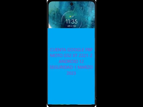 GOOGLE ACCOUNT FRP MOTO G52 XT 2221 2 ANDROID 12 GOOGLE ACCOUNT FRP MOTO G52 XT 2221 2 ANDROID 12