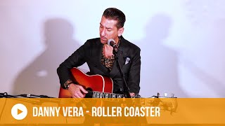 Danny Vera - Rollercoaster