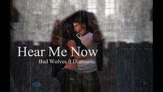 Bad Wolves Hear Me Now Feat Diamante Secondlife Bad Wolves Hear Me Now Feat Diamante Secondlife