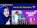 Ham Deewany Imran K | Zeeshan Khan Rokhri | PTI Song | Arab Reaction