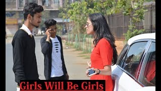 Girls Will Be Girls || Valentine Day Special ||Funny video 2018 || Girls Will Be Girls || Valentine Day Special ||Funny video 2018 ||