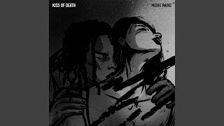 Watch Mehki Raine Kiss Of Death video