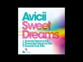 Sweeder Dreams (Sweet Dreams Remix) - Avicii