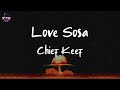 Chief Keef - Love Sosa (Lyric Video)