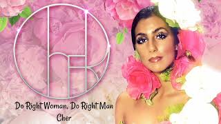 Watch Cher Do Right Woman Do Right Man video