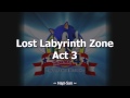 Sonic 4 Jazz Scat :: 112 - Lost Labyrinth Zone Act 3