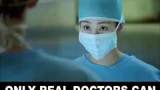 Only real doctors can watch Only real doctors can watch