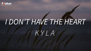 Watch Kyla I Dont Have The Heart video