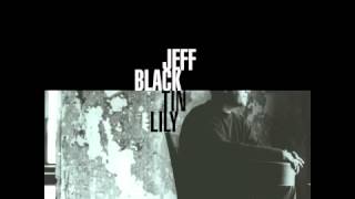 Watch Jeff Black A Better Way video