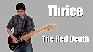 Watch Thrice The Red Death video