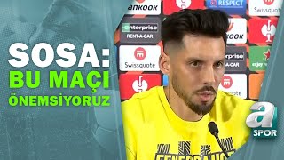 Jose Sosa'dan Fenerbahçe - E. Frankfurt Maçı Öncesi Açıklamalar / A Spor / 08.12