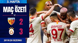 ÖZET: Kayserispor 2-3 Galatasaray | 3. Hafta - 2019/20