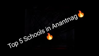 Top 5 schools in Anantnag