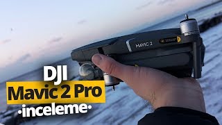 Uçani Kaçani Yakalayan Drone - Dji Mavic 2 Pro Inceleme