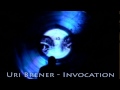 URI BRENER - INVOCATION for clarinet, saxophone or any jazz improvising instrument (2003)