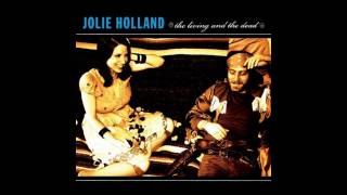 Watch Jolie Holland The Future video