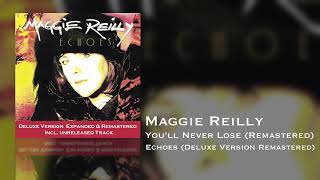 Watch Maggie Reilly Youll Never Lose video