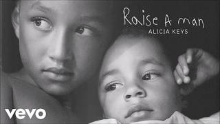 Alicia Keys Raise A Man Audio Alicia Keys Raise A Man Audio