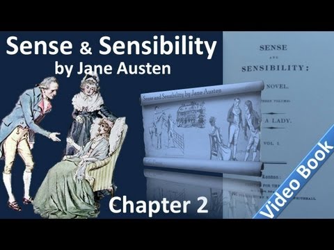 Chapter 02 Sense And Sensibility By Jane Austen Chapter 02 Sense And Sensibility By Jane Austen
