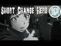 [AMV] Anime Mix - "Short Change Hero"